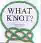 12334 Panther What Knot Book New Boating Sailing Camping Survival Climbing Knots