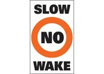 Taylor Made 46181 Surmark Label-slow No Wake. Fixed Price $63.40.
