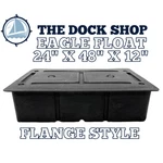 Flange Style 24"X48"X12" Eagle Float Dock Foam Filled- 15 Year Warranty. Fixed Price $224.18.