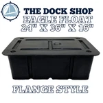 Flange Style 24"X36"X16" Eagle Float Dock Foam Filled- 15 Year Warranty. Fixed Price $226.98.