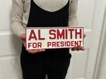 Smith For 1928 Political Presidential Booster License Plate Sign. Fixed Price $149.00.