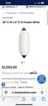 29" X 76 1/2" F-13 Fender White Blue Large New Piece Polyform Dock Boat. Fixed Price $900.00.