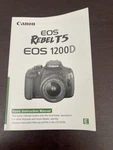 Eos Rebel T5I Camera Accessory Quick Reference Guide 1200D English. Fixed Price $5.00.