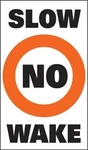 Taylor Made Sur-mark Buoy Label X Slow 13"H 24"L, Orange & White. Fixed Price $76.99.